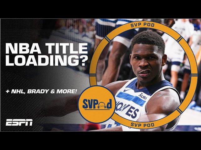 Are the Timberwolves primed to WIN a championship this year? | SVPod