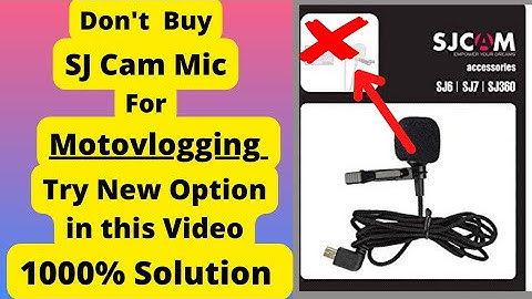 SJ Cam Voise Problem 1000% Sloved ! Don