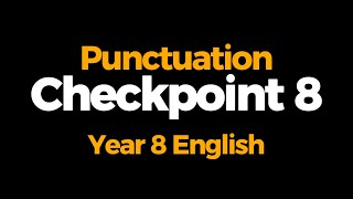 English Checkpoint 8 Advanced Punctuation Practice