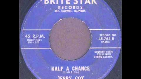 Jerry Cox - Half A Chance (1960)