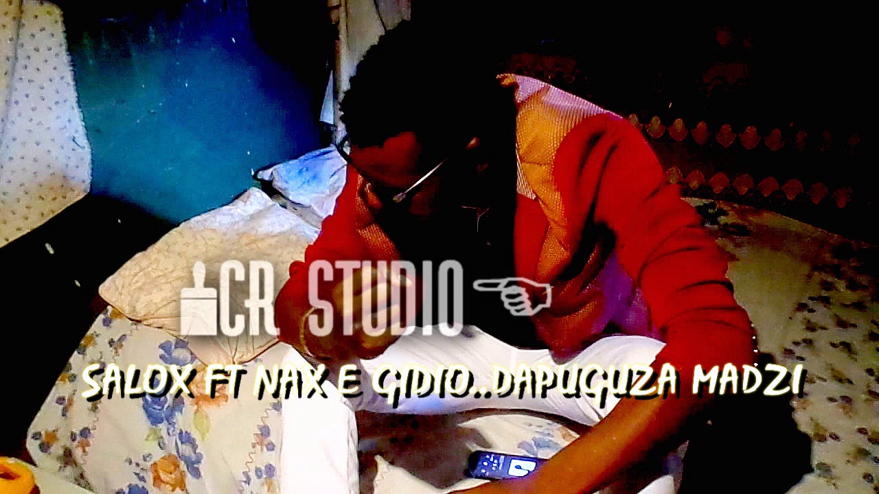 SALOX FT NAX E GIDIO  DAPUGUZA MADZIOfficial audio