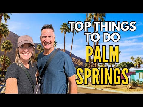 We Spent 3 Weeks in Palm Springs - Here's the Honest Truth