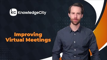 Improving Virtual Meetings - Introduction | Knowledgecity