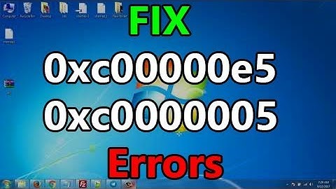 How to Quick Fix for 0xc00000e5 and 0xc0000005 Error