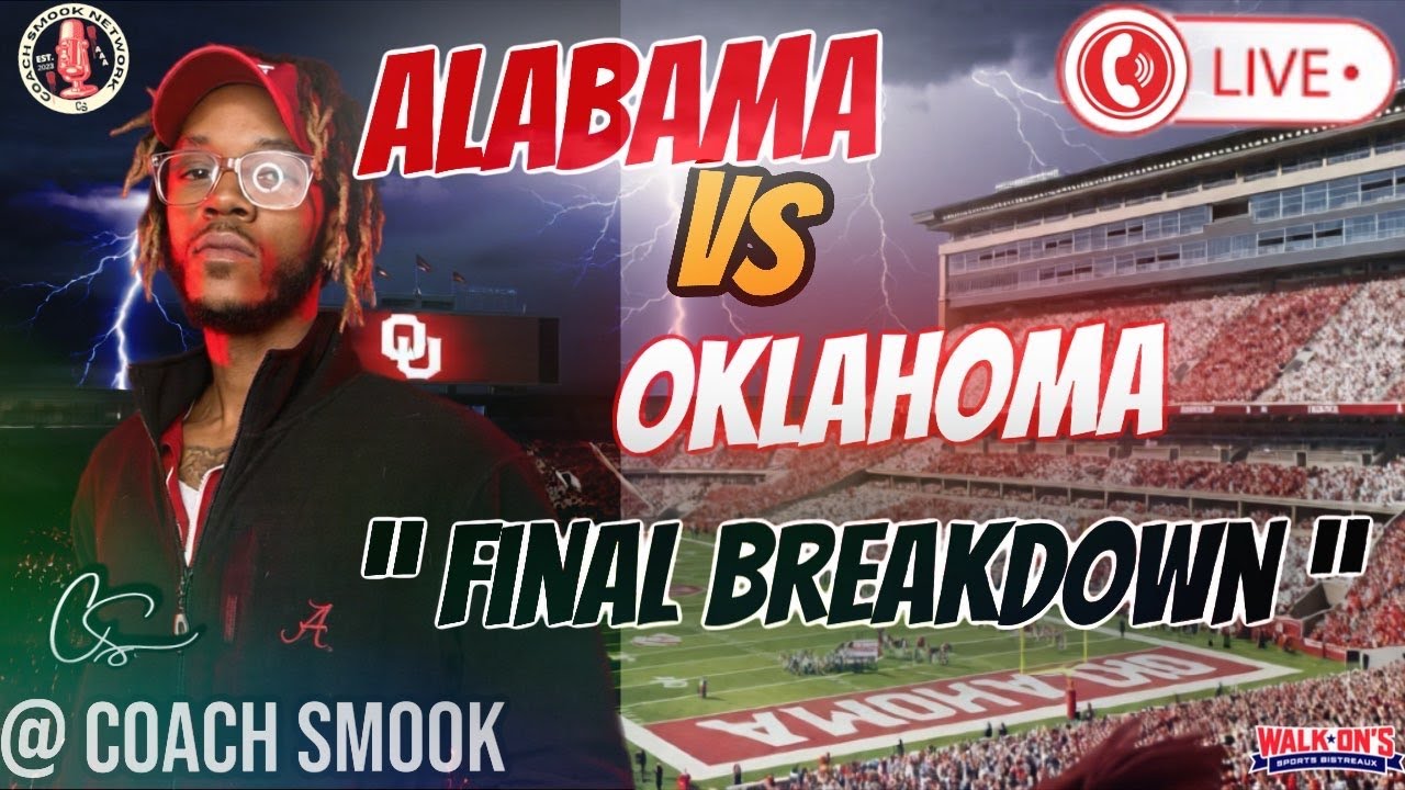 CFP SHOWDOWN: Alabama vs Oklahoma FINAL BREAKDOWN + SCORE PREDICTION ...