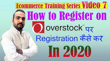 Ecom Series: Overstock USA Seller Registration | international online selling