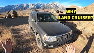 Here's Why I Chose the 100 Series Land Cruiser for Overlanding  Alabama Hills POV Drive
