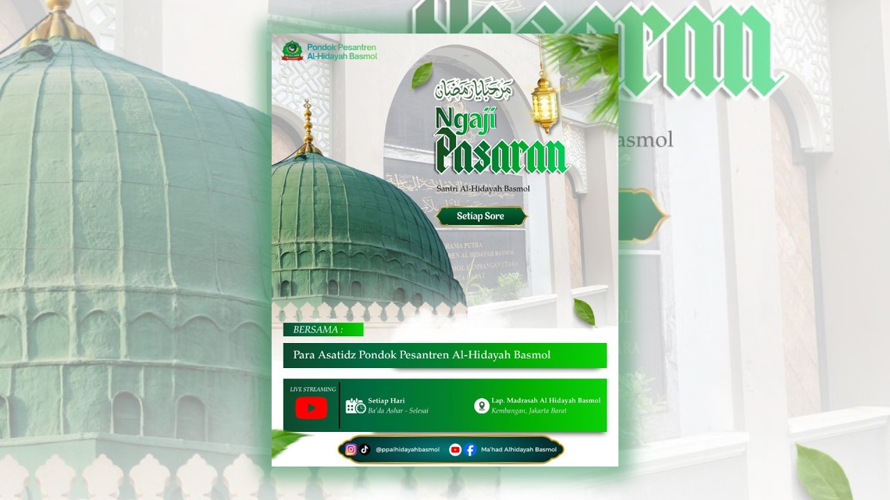 LIVE NGAJI PASARAN SANTRI | Ma'had Al-Hidayah Basmol | Kamis