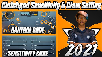 (2021) Clutchgod New Sensitivity & Cantrol Setting code | Clutchgod sensitivity
