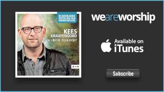 Video thumbnail of "Kees Kraayenoord - Uw Liefde Tegemoet"