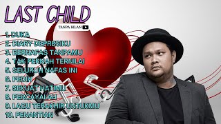 Download Lagu last child duka - FULL ALBUM LAST CHILD TANPA IKLAN MP3 Download Lagu last child duka - FULL ALBUM LAST CHILD TANPA IKLAN MP3