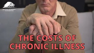 What are the costs of chronic illness?