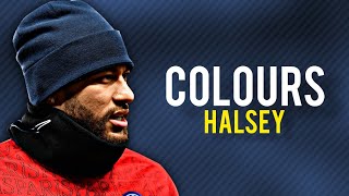 Neymar Jr 2020/21•Halsey - Colors (Audien Remix)•Skills & Goals|HD