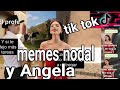 memes NODAL y ÁNGELA Aguilar - dime cómo quieres... Tik Tok