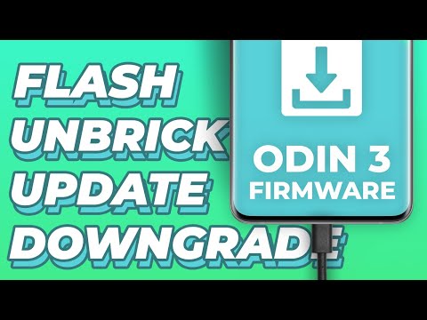 How to Flash/Unbrick/Update ANY Samsung Galaxy device via Odin 3 - Update to One UI 5