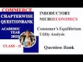Question Bank - Consumers Equilibrium  -  Utility Analysis