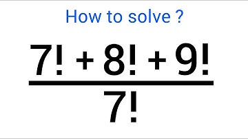 A Nice Factorial Problem - Calculators Not Allowed