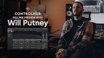 ControlHub: In The Mix Preview with Will Putney