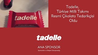 TADELLE SPONSOR OLDU! (Türkiye Milli Takımı Resmi Çikolata Tedarikçisi) Resimi