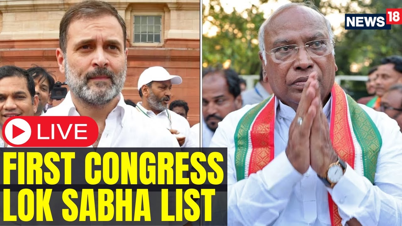 Congress First Candidate List LIVE Updates | Congress Releases First ...