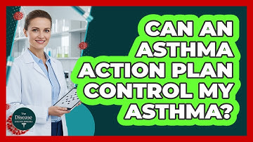 Can An Asthma Action Plan Control My Asthma?