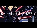 Star Wars Visions [AMV] - Weight of the World