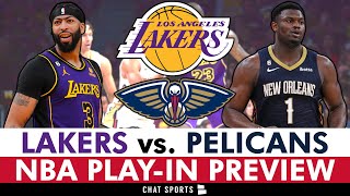 Los Angeles Lakers vs. New Orleans Pelicans 2024 NBA Play-In Preview \& Anthony Davis Injury News