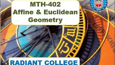 MTH-402 Affine & Euclidean Geometry Lec-6  Vector Space : Introduction and Examples