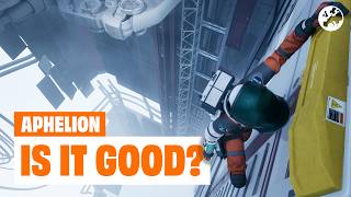 Aphelion - Is It Good?