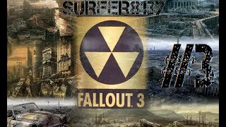 Fallout 3 | Modo Campaña | Parte 3 | Diversión con explosiones