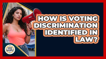 How Is Voting Discrimination Identified in Law?
