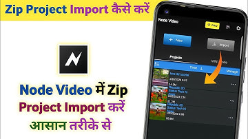 Node Video Me Zip Project Import Kaise Kare | How To Import Zip Project In Node Video | Zip Project