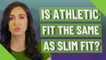 ¿Qué es athletic fit vs slim?