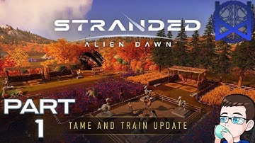 Stranded: Alien Dawn Gameplay Part 1 (Chaos and Taming)