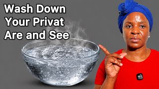 I Washed Down There on Private Area —Look What Happened 