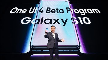 Galaxy S10 Android 12 Beta program is official | One UI 4.0