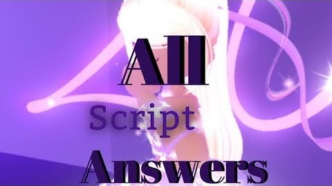ALL SCRIPT ANSWERS TO *NEW*  ROYALE HIGH NEW YEARS UPDATE (2021)
