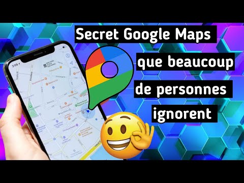 Un secret dans Google maps que beaucoup de personnes ignorent