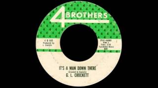 Video thumbnail of "G.L. Crockett - "It's A Man Down There""