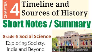 4. Timeline and Sources of History (Short Notes & Summary) | Class 6 NCERT - Social Science -History
