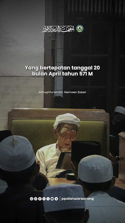 Rahasia Dibalik Kelahiran Kanjeng Nabi Muhammad SAW | Almaghfurlah Syaikhina KH. Maimoen Zubair