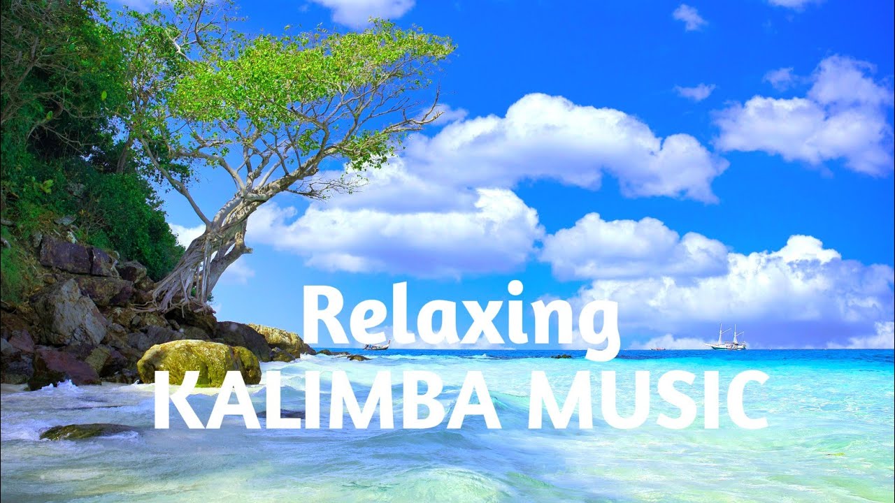 •Relaxing Kalimba MusicStress reliefRelax and StudyMeditationdeep