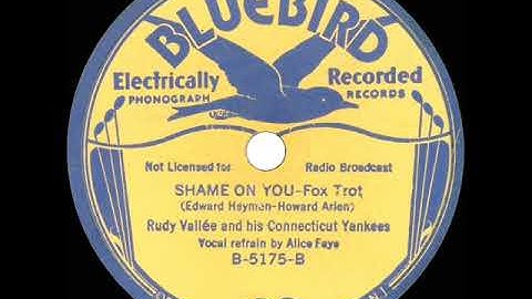 1933 Rudy Vallee - Shame On You (Alice Faye, vocal)