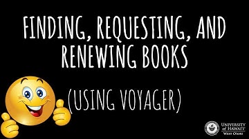 Voyager - Searching, Requesting, and Checking Your Account