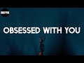 Central Cee - Obsessed With You (Lyrics)