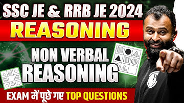 SSC JE 2024 | NON -VERBAL REASONING | SSC JE Reasoning Classes 2024 | SSC JE & RRB JE 2024