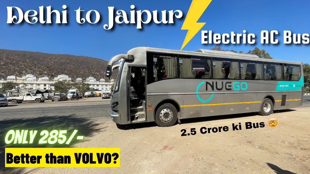 delhi-to-jaipur-in-electric-ac-bus-volvo-ki-comfort-at-rs-300-the