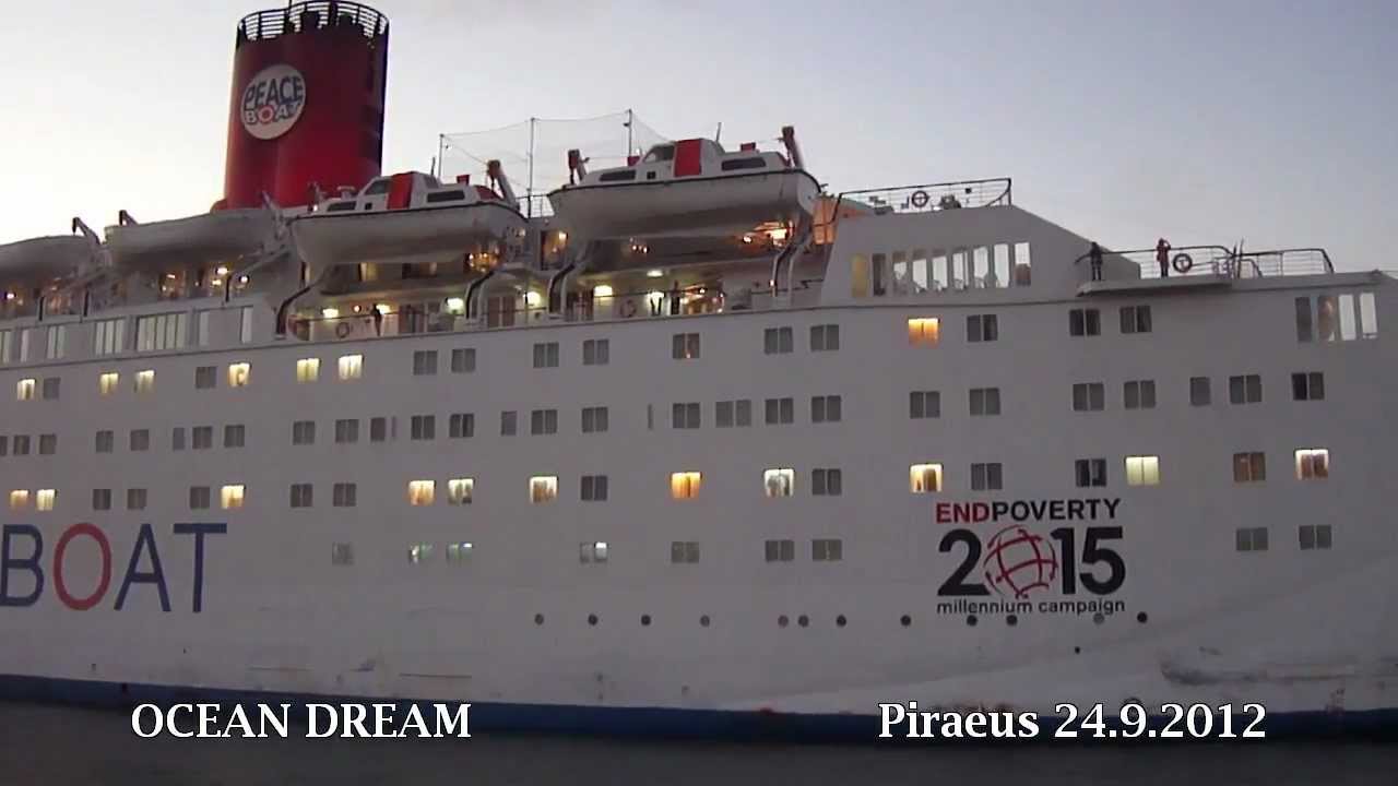 ocean dream the peace boat arrival at piraeus port youtube
