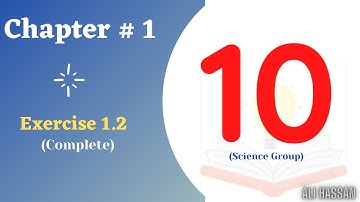 Exercise 1.2 | 10th Class Math | Complete | Chapter # 1 | Science Group | - Metric part 2