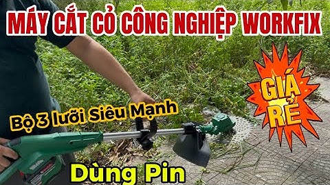 Máy Cắt Cỏ Công Nghiệp Dùng Pin Chính Hãng WORKFIX Bộ 3 Lưỡi Đa Năng Siêu Mạnh Cắt Trên Mọi Địa Hình